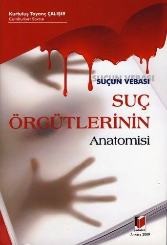 Suç Örgütlerinin Anatomisi