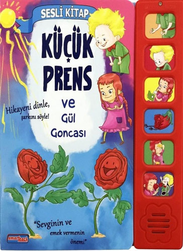 Küçük Prens ve Gül Goncası (Ciltli)