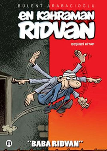 En Kahraman Rıdvan Beşinci Kitap - Baba Rıdvan