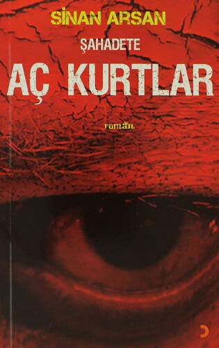 Şahadete Aç Kurtlar