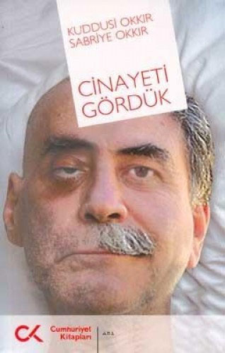  Cinayeti Gördük