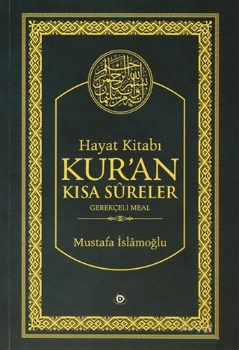 Hayat Kitabı Kur'an Kısa Sureler (Hafız Boy)