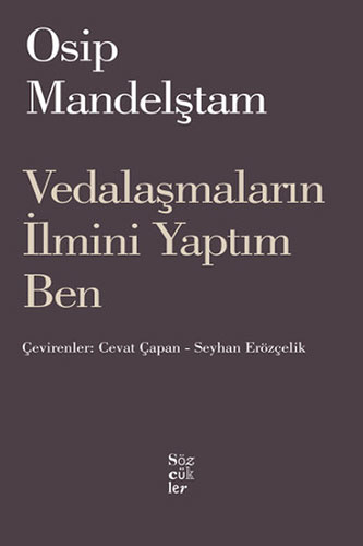 Vedalaşmaların ilmini Yaptım Ben