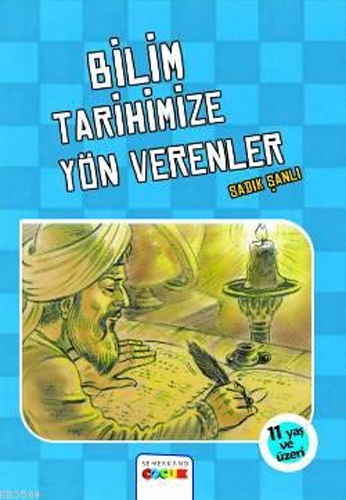 Bilim Tarihimize Yön Verenler