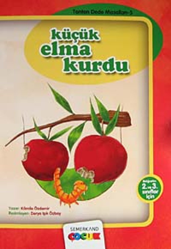 Küçük Elma Kurdu / Tonton Dede Masalları-5