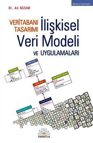 Veritabanı İlişkisel Veri Modeli ve Uygulamaları