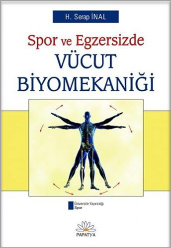 Spor ve Egzersizde Vücut Biyomekaniği