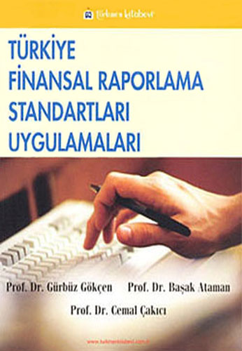 Türkiye Finansal Raporlama Standartları Uygulamaları