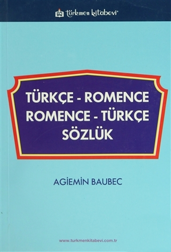 Türkçe - Romence / Romence - Türkçe Sözlük