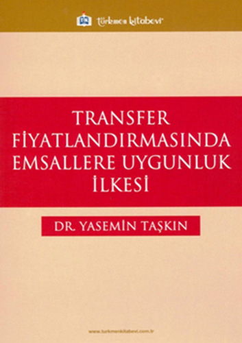 Transfer Fiyatlandırmasında Emsallere Uygunluk İlkesi 