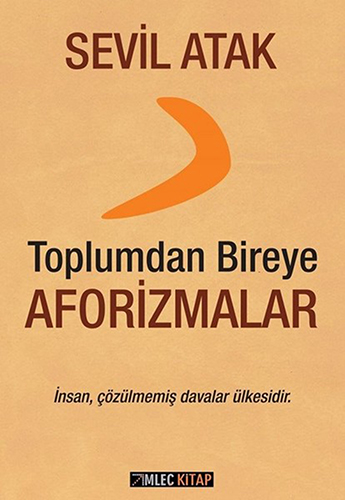 Toplumdan Bireye Aforizmalar