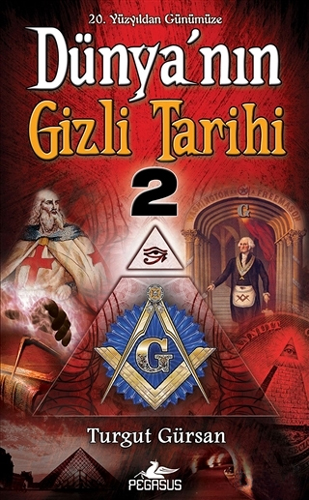 Dünyanın Gizli Tarihi - 2  (Cep Boy)