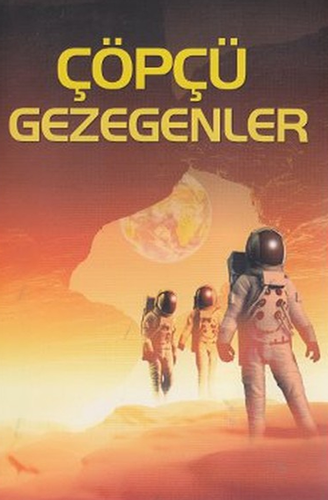 Çöpçü Gezegenler