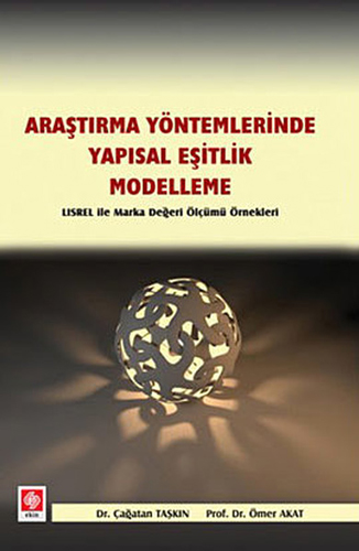 Araştırma Yöntemlerinde Yapısal Eşitlik Modelleme