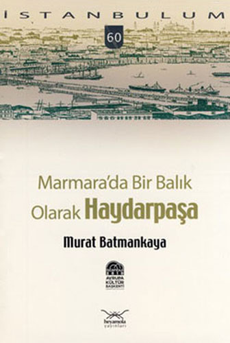 Marmara'da Bir Balık Olarak Haydarpaşa