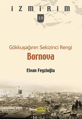 Gökkuşağının Sekizinci Rengi Bornova