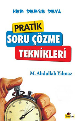 Pratik Soru Çözme Teknikleri