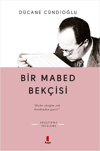 Bir Mabed Bekçisi