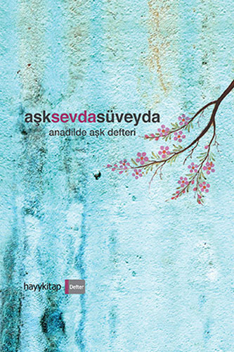 Aşk Sevda Süveyda