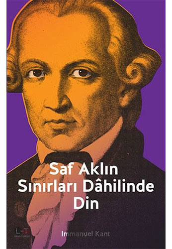 Saf Aklın Sınırları Dâhilinde Din