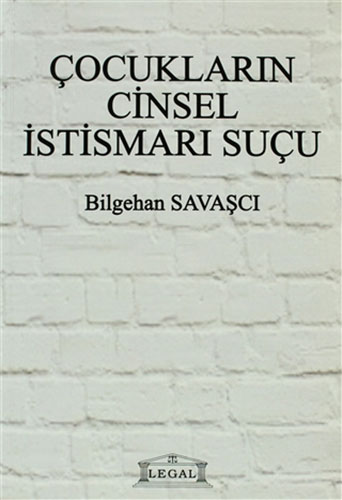 Çocukların Cinsel İstismarı Suçu