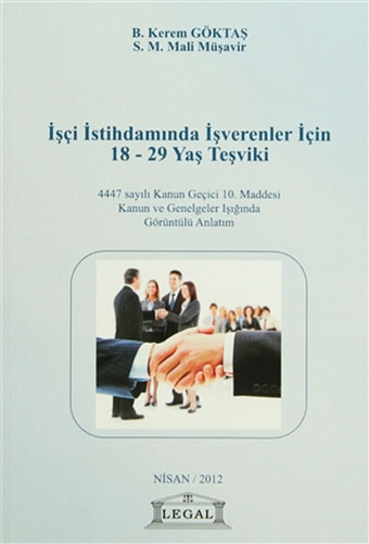 İşçi İstihdamında İşverenler İçin 18–29 Yaş Teşviki