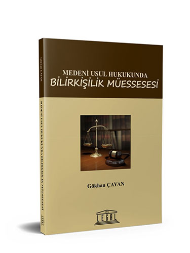 Medeni Usul Hukukunda Bilirkişilik Müessesesi