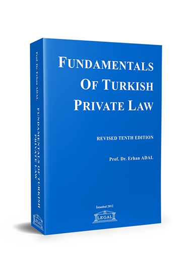 Fundamentals Of Turkısh Private Law