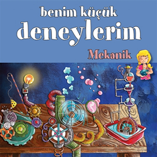 Benim Küçük Deneylerim - Mekanik