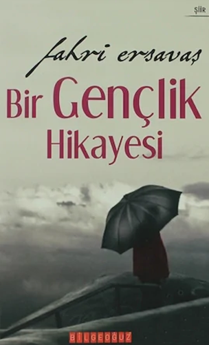 Bir Gençlik Hikayesi