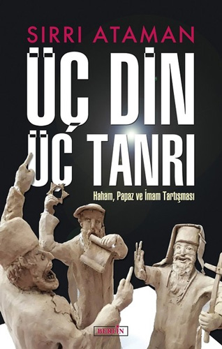 Üç Din Üç Tanrı