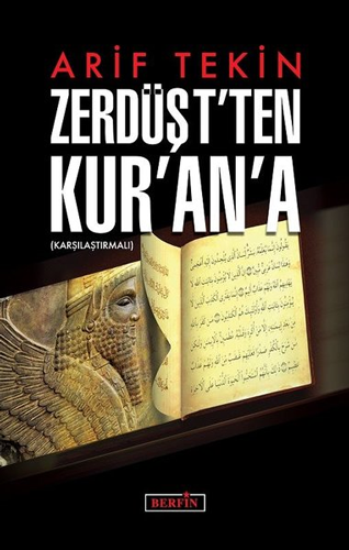 Zerdüşt'ten Kur'an'a