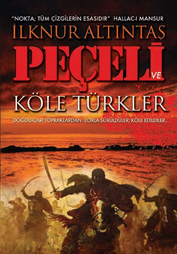 Peçeli ve Köle Türkler