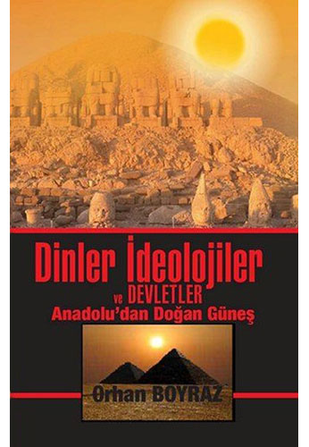 Dinler İdeolojiler ve Devletler