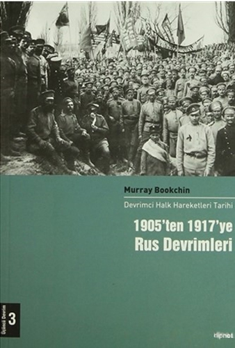 1905'ten 1917'ye Rus Devrimleri