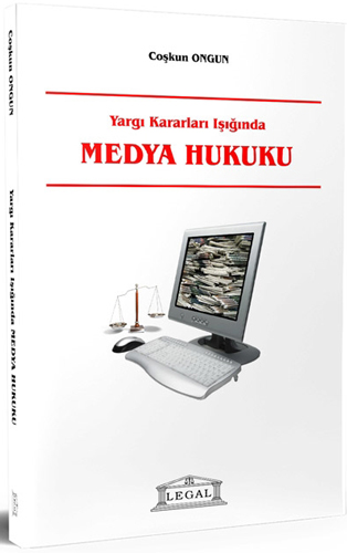 Yargı Kararları Işığında Medya Hukuku