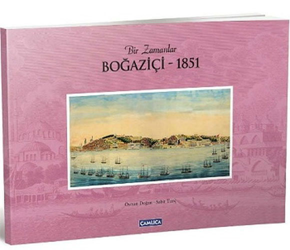 Bir Zamanlar Boğaziçi - 1851