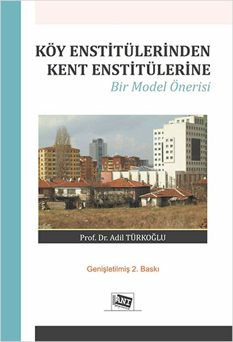 Köy Enstitülerinden Kent Enstitülerine