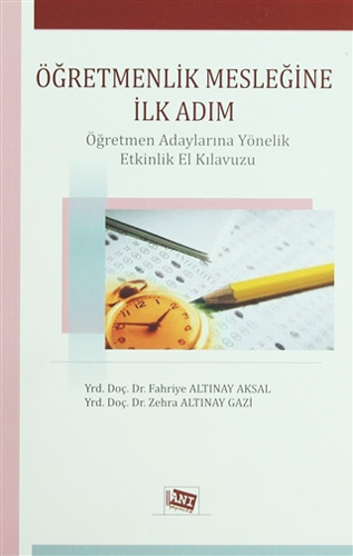 Öğretmenlik Mesleğine İlk Adım