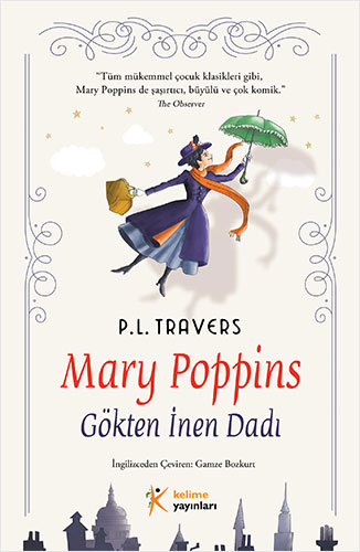 Mary Poppins – Gökten İnen Dadı