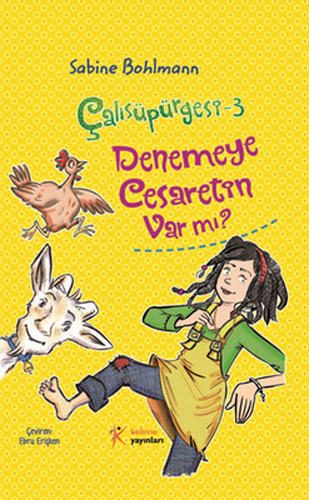 Çalısüpürgesi 3 - Denemeye Cesaretin Var mı?