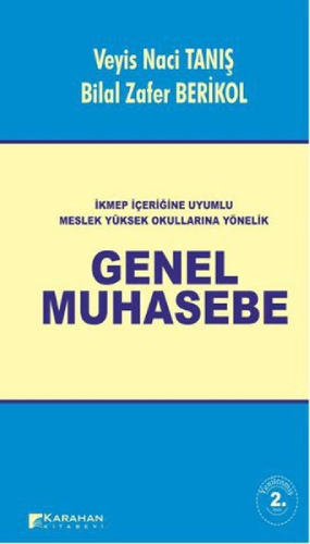 Meslek Yüksek Okullarına Yönelik Genel Muhasebe