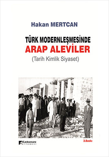 Türk Modernleşmesinde Arap Aleviler