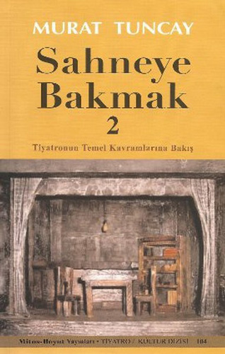 Sahneye Bakmak 2