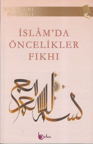 İslam'da Öncelikler Fıkhı