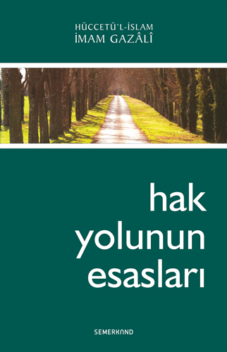 Hak Yolunun Esasları