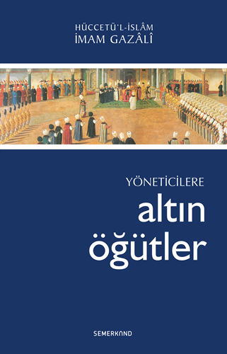 Yöneticilere Altın Öğütler