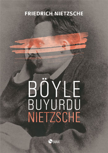 Böyle Buyurdu Nietzsche