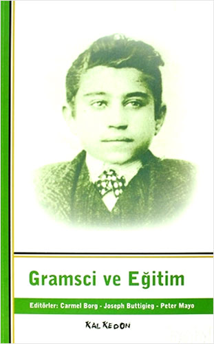 Gramsci ve Eğitim