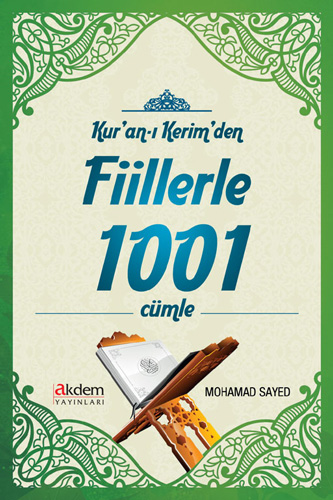 Kuran-ı Kerimden Fiillerle 1001 Cümle